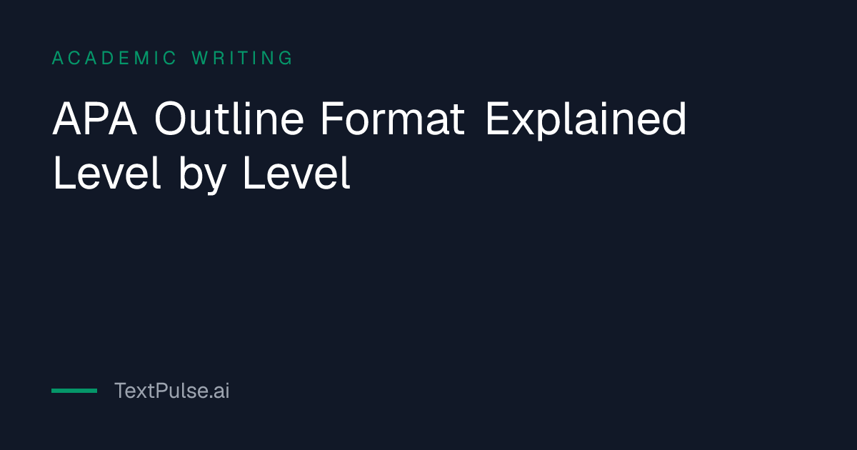 Table showing APA outline format: all five APA heading levels with formatting and examples