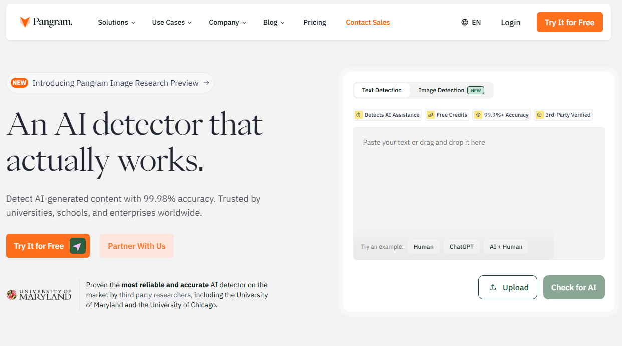Pangram homepage: an AI detector that actually works, with a 99.98% accuracy claim credited to University of Maryland and University of Chicago researchers